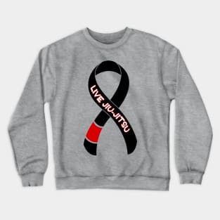 Live Brazilian Jiu jitsu Ribbon Crewneck Sweatshirt